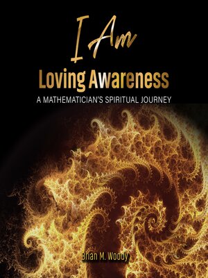 cover image of I Am Loving Awareness